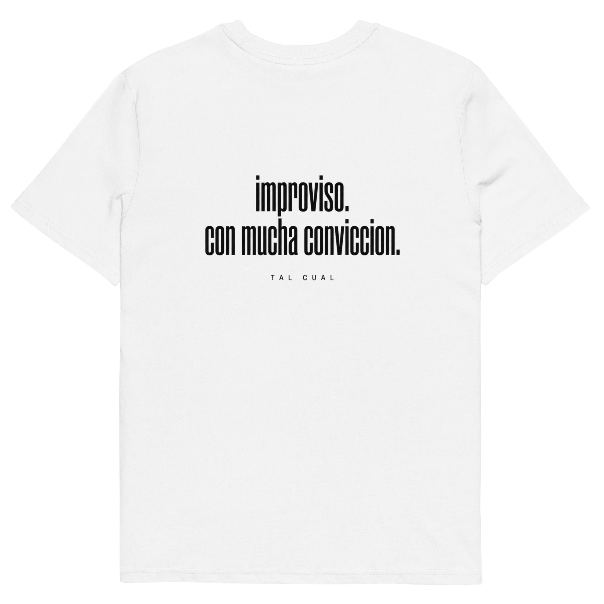 Improviso. Con mucha convicción. - TAL CUAL
