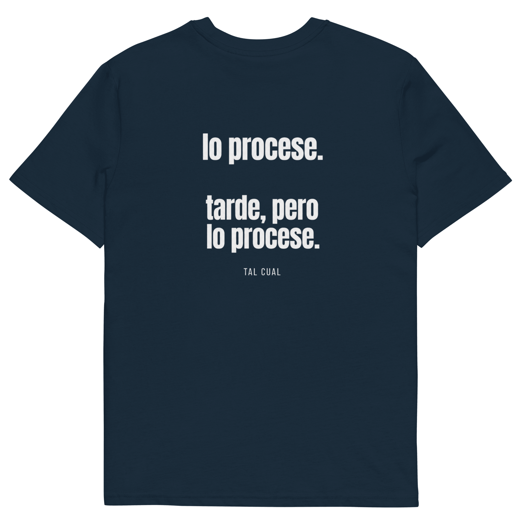 Lo procesé. Tarde, pero lo procesé. - TAL CUAL