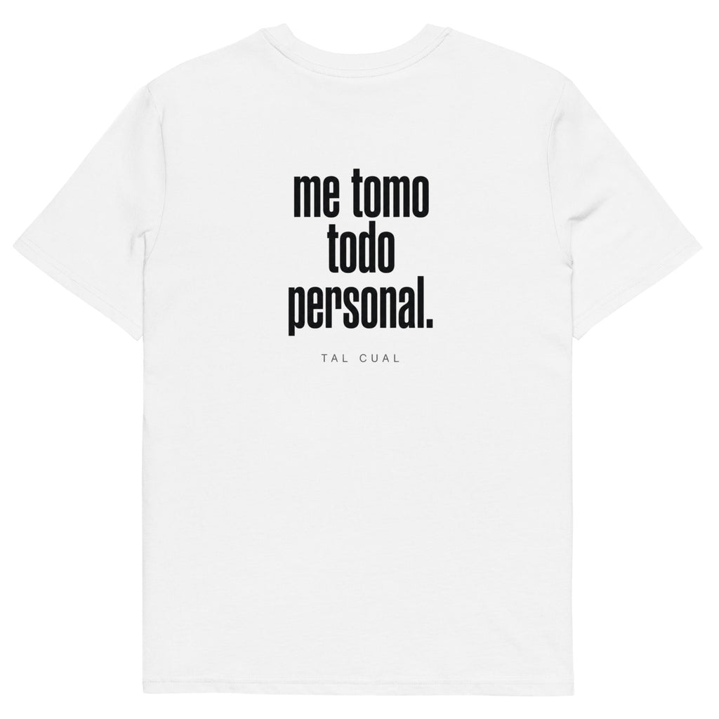 Me tomo todo personal. - TAL CUAL