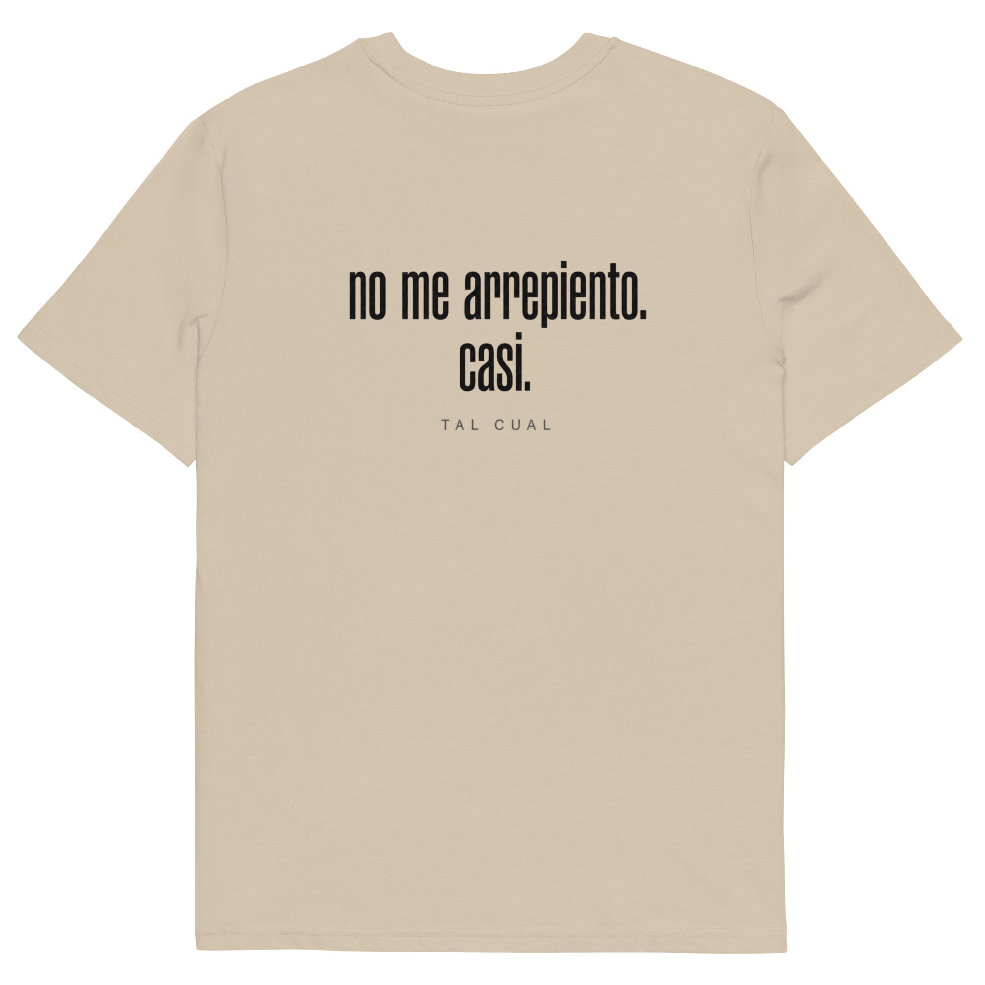 No me arrepiento. Casi. - TAL CUAL