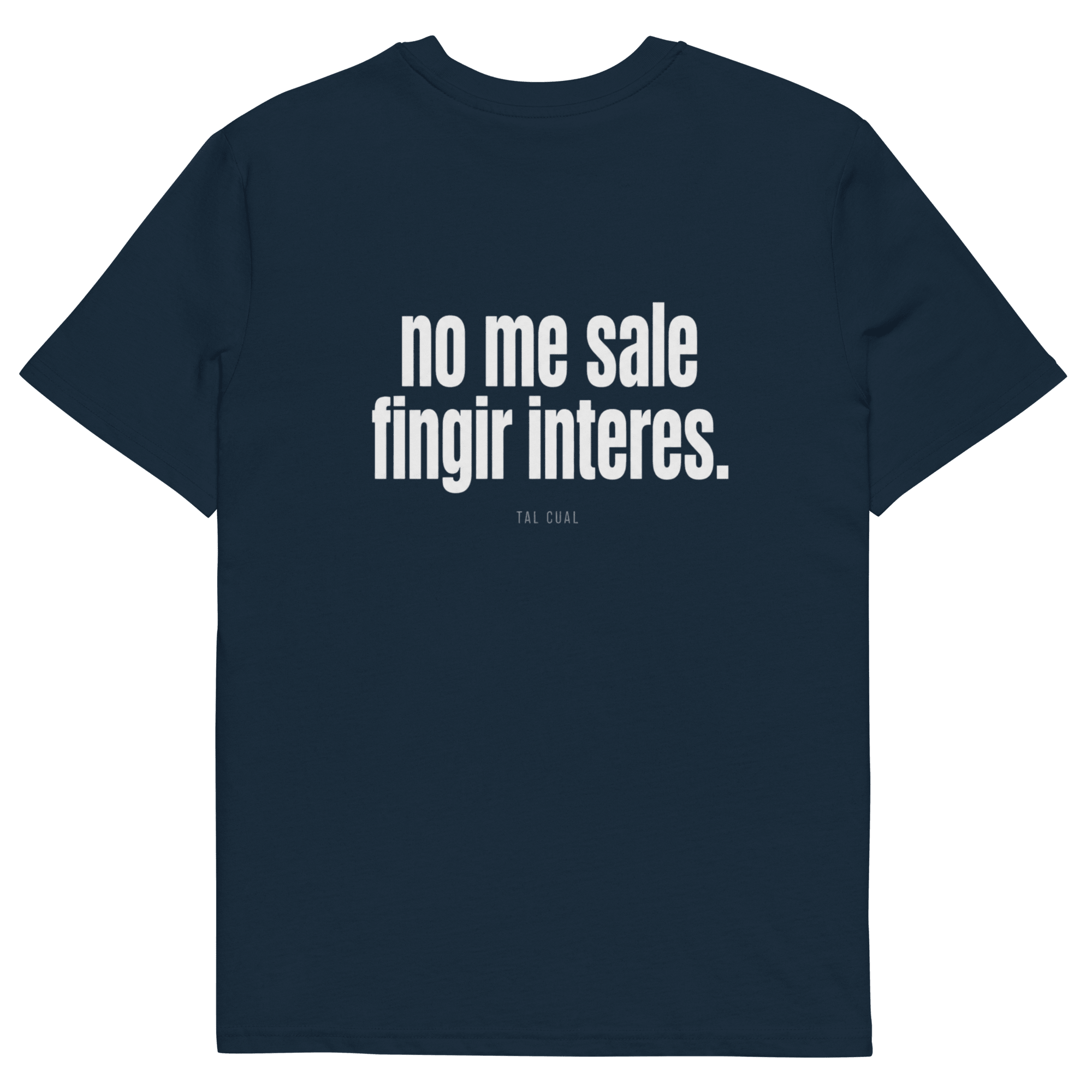 No me sale fingir interés. - TAL CUAL