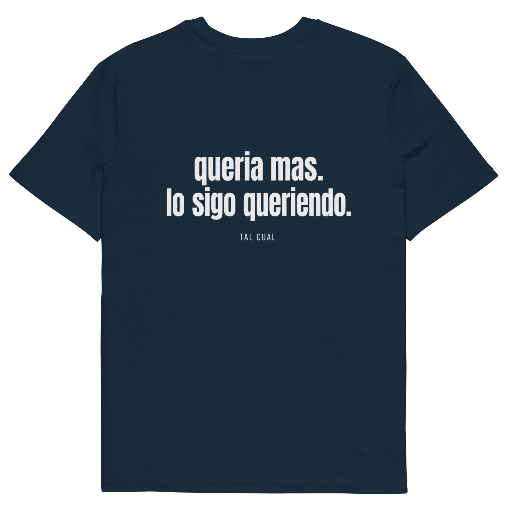 Quería más. Lo sigo queriendo. - TAL CUAL